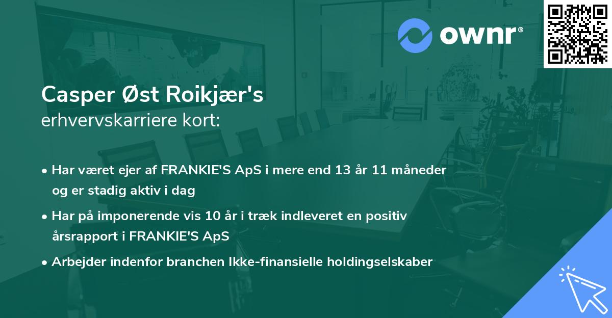 Casper Øst Roikjær's erhvervskarriere kort