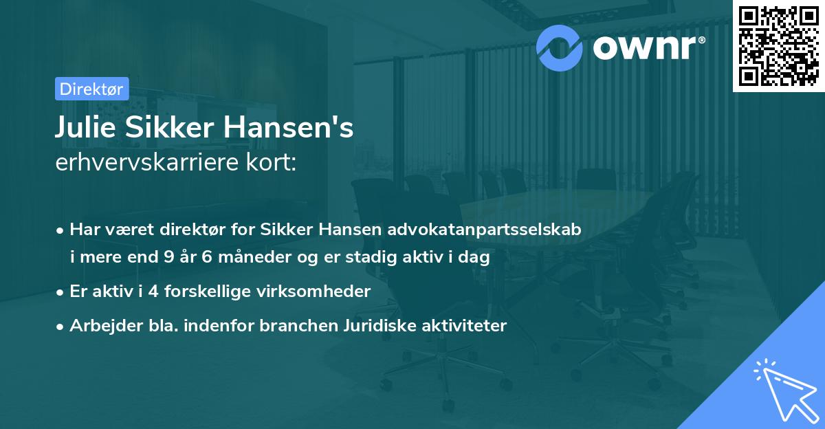 Julie Sikker Hansen's erhvervskarriere kort
