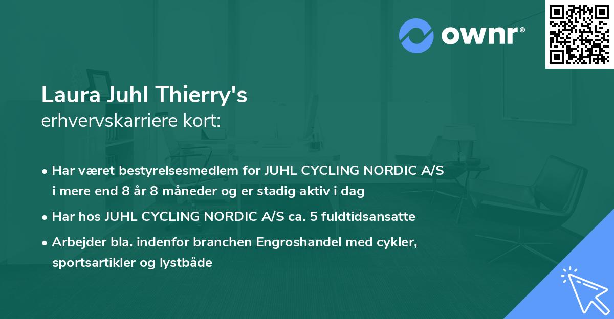 Laura Juhl Thierry's erhvervskarriere kort