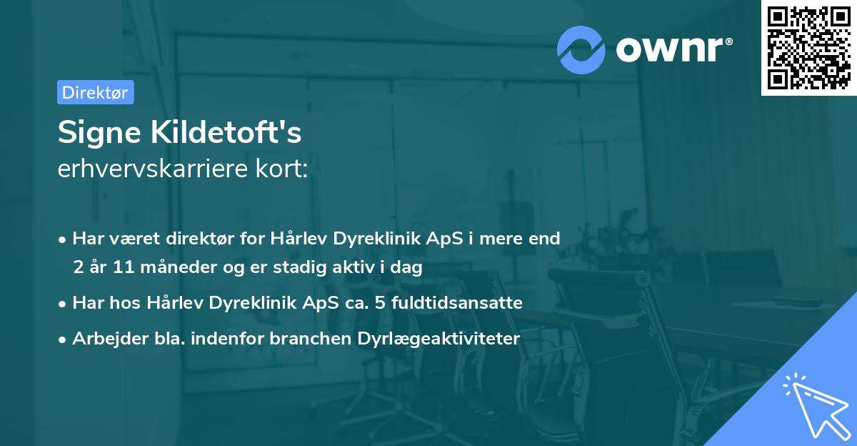 Signe Kildetoft's erhvervskarriere kort