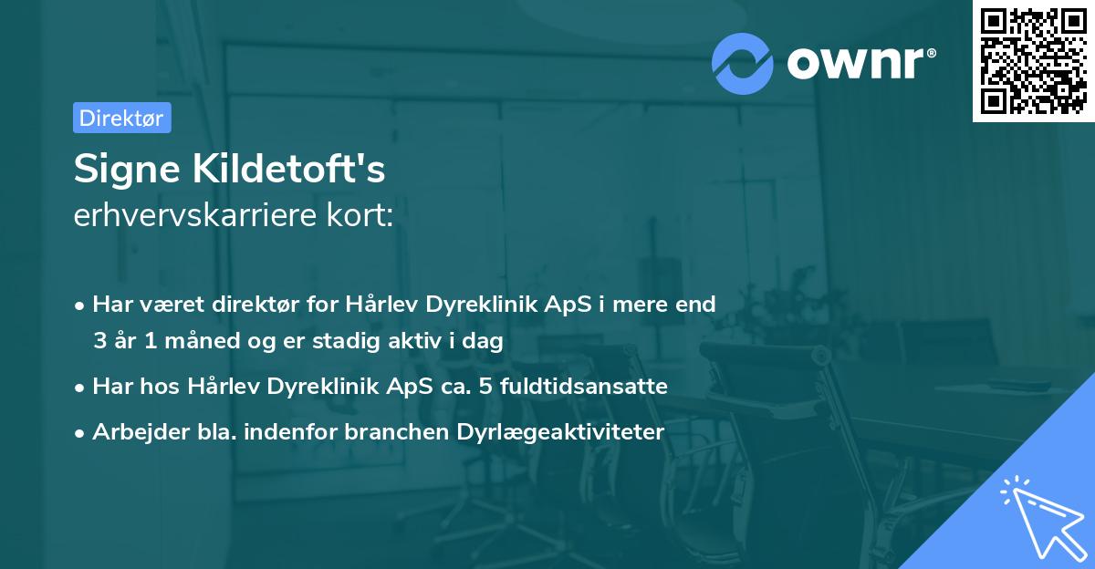 Signe Kildetoft's erhvervskarriere kort