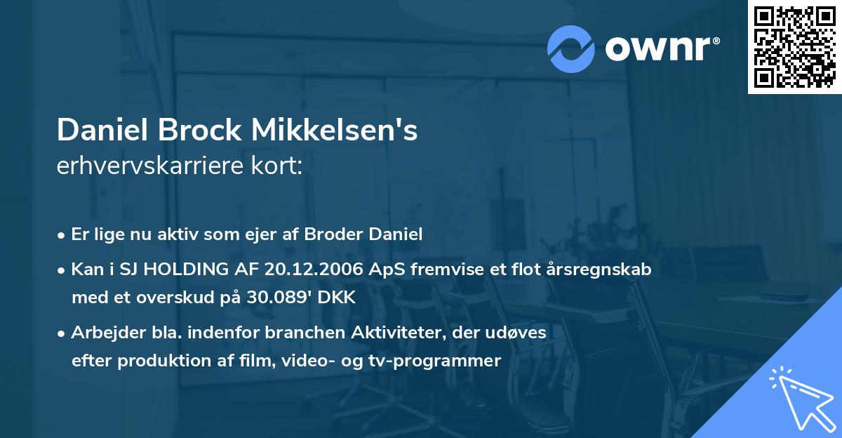 Daniel Brock Mikkelsen's erhvervskarriere kort