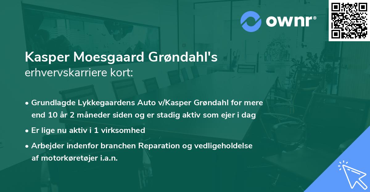 Kasper Moesgaard Grøndahl's erhvervskarriere kort