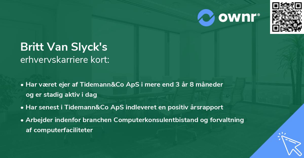 Britt Van Slyck's erhvervskarriere kort