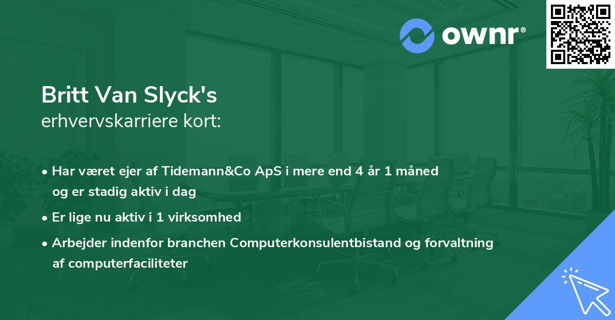 Britt Van Slyck's erhvervskarriere kort