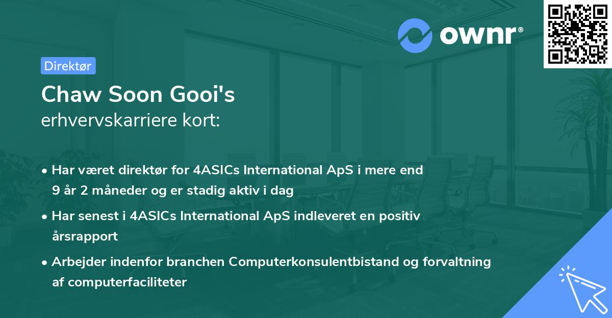 Chaw Soon Gooi's erhvervskarriere kort