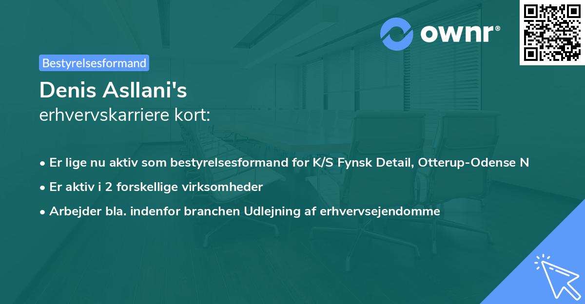 Denis Asllani's erhvervskarriere kort