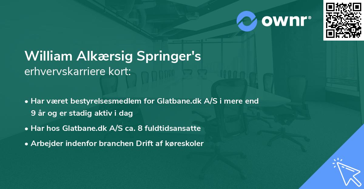 William Alkærsig Springer's erhvervskarriere kort