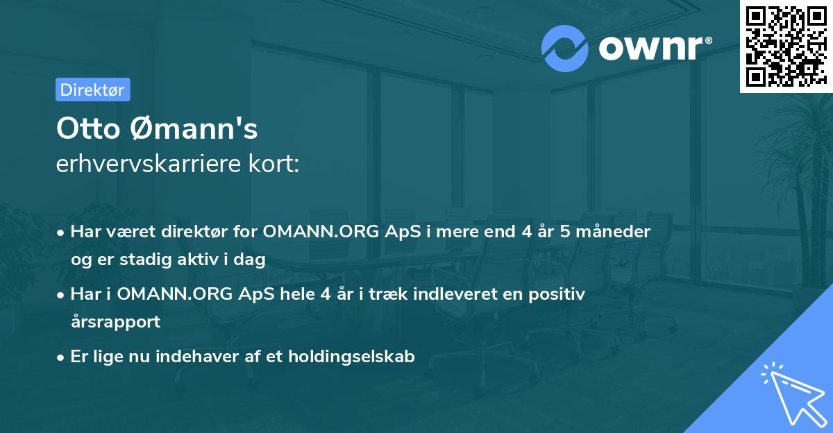 Otto Ømann's erhvervskarriere kort