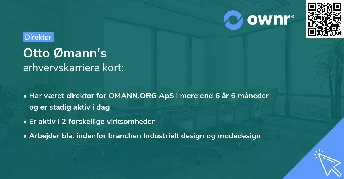 Otto Ømann's erhvervskarriere kort