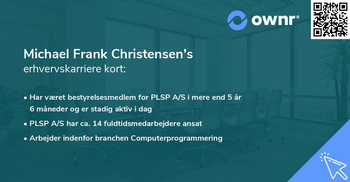 Michael Frank Christensen's erhvervskarriere kort