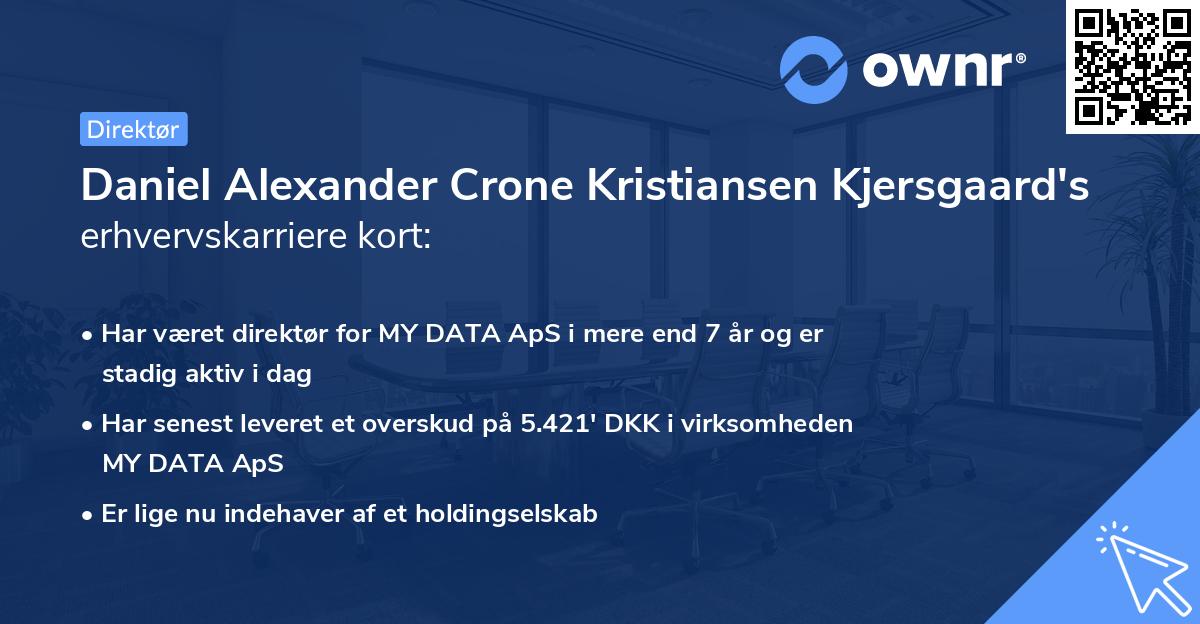 Daniel Alexander Crone Kristiansen Kjersgaard's erhvervskarriere kort