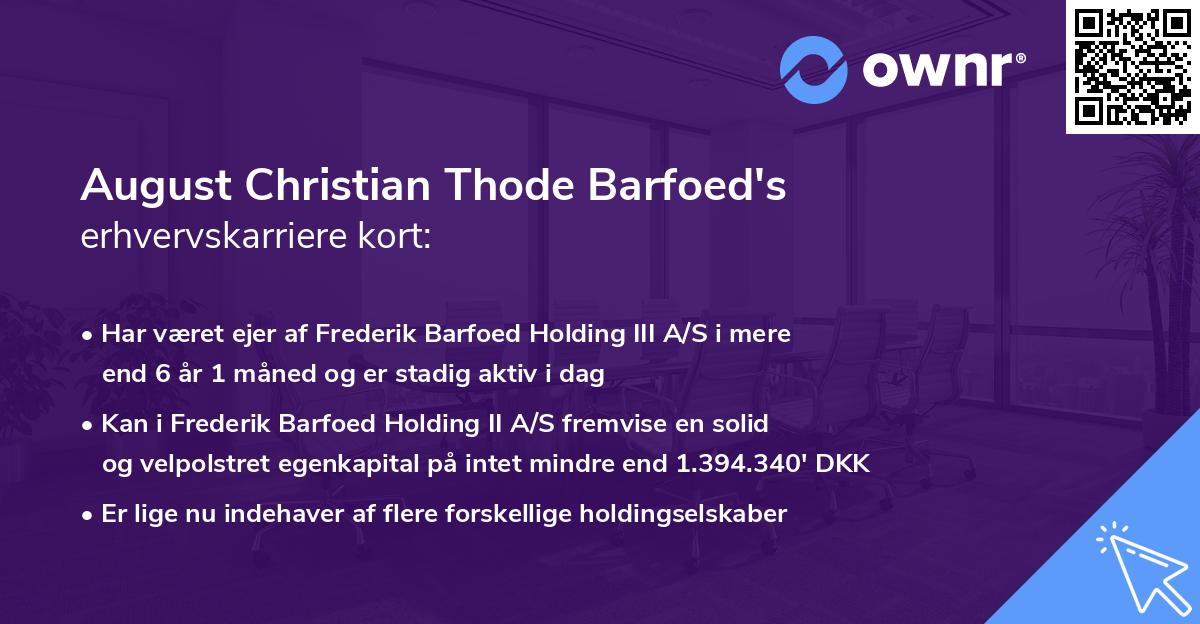 August Christian Thode Barfoed's erhvervskarriere kort