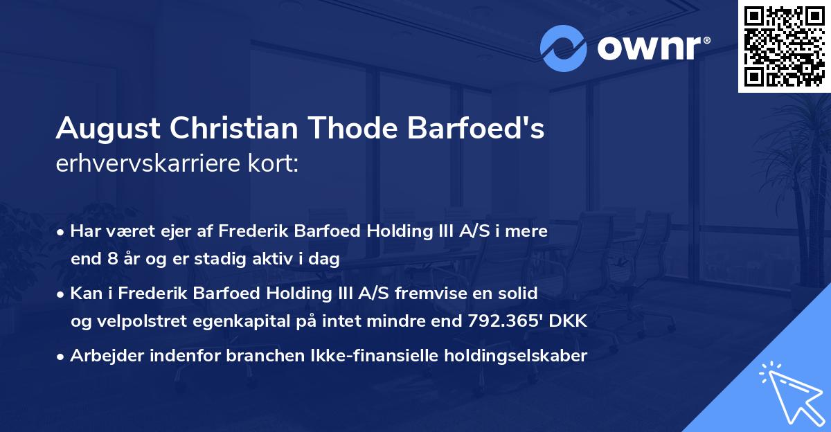 August Christian Thode Barfoed's erhvervskarriere kort