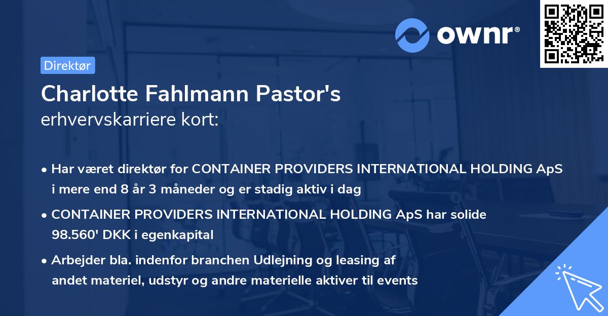 Charlotte Fahlmann Pastor's erhvervskarriere kort