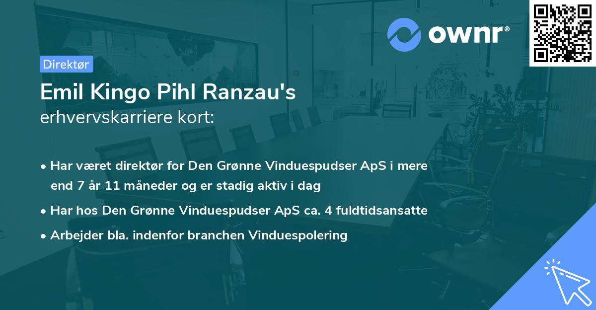 Emil Kingo Pihl Ranzau's erhvervskarriere kort
