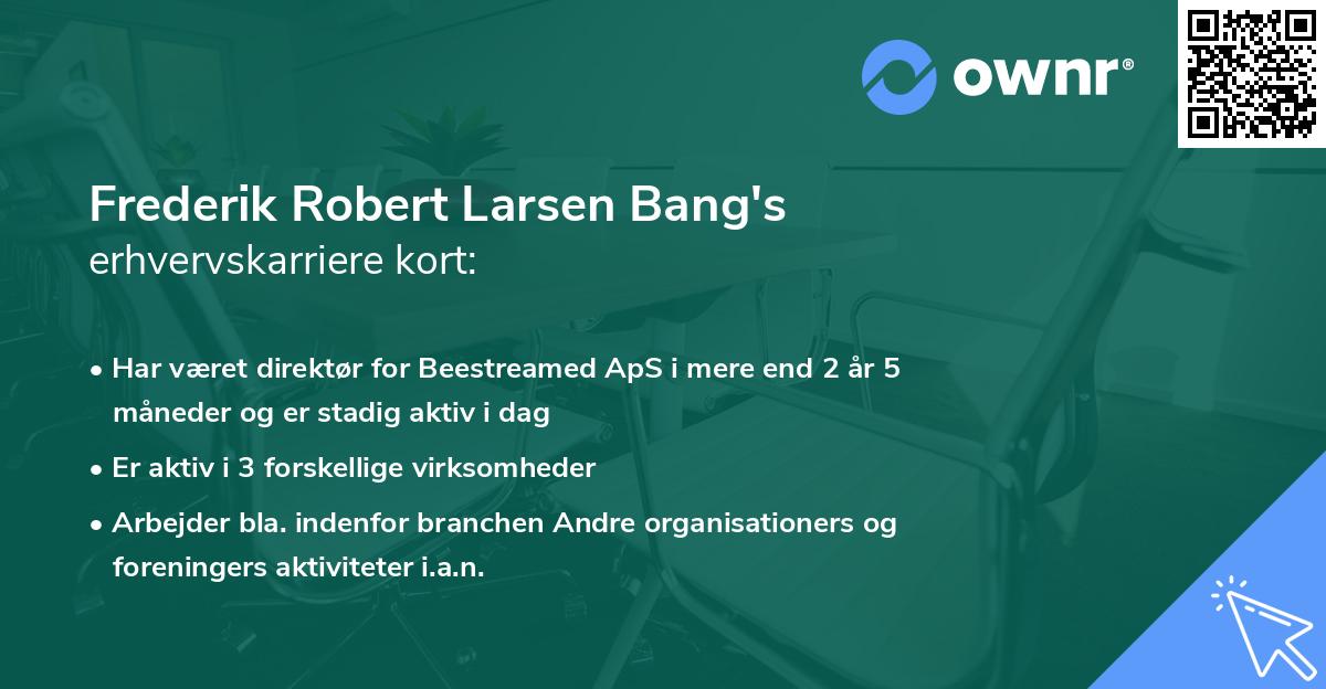 Frederik Robert Larsen Bang's erhvervskarriere kort
