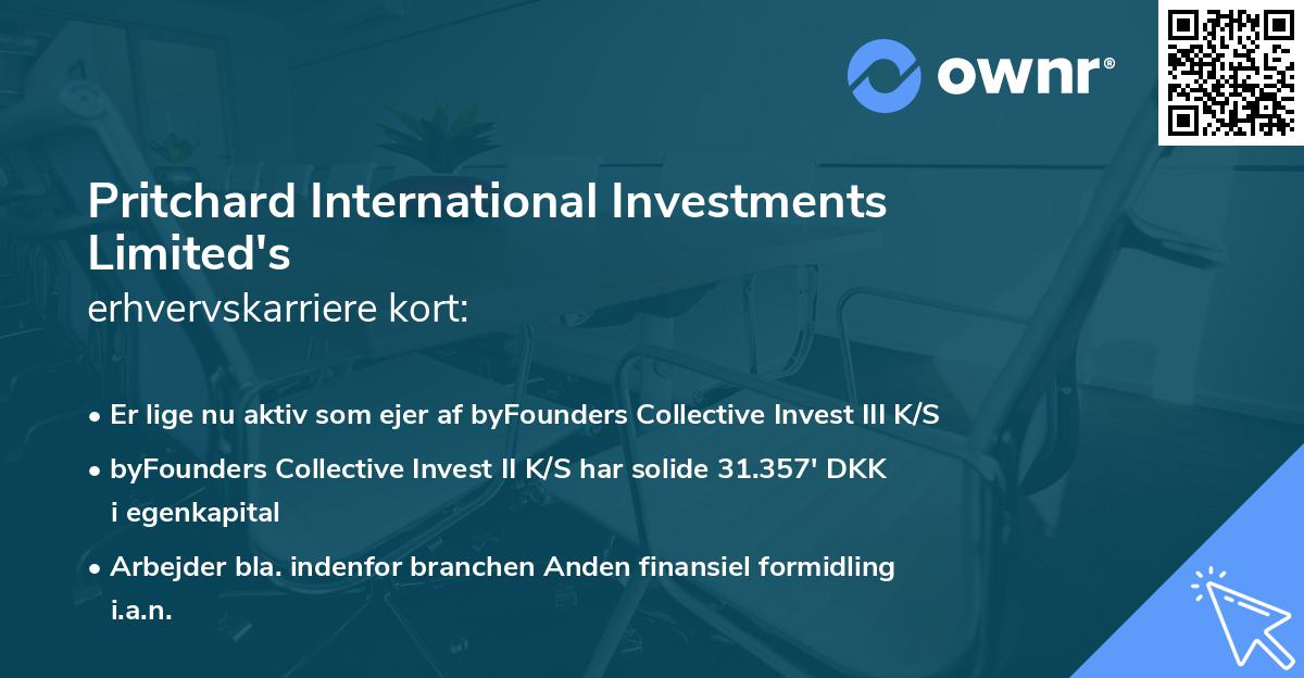 Pritchard International Investments Limited's erhvervskarriere kort