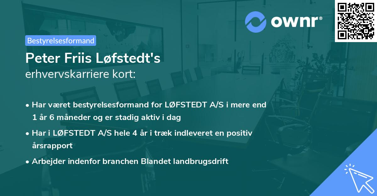 Peter Friis Løfstedt's erhvervskarriere kort