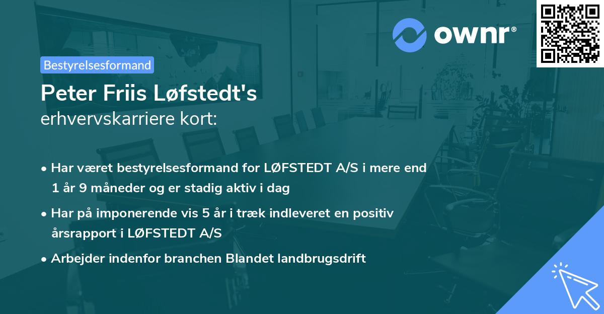 Peter Friis Løfstedt's erhvervskarriere kort