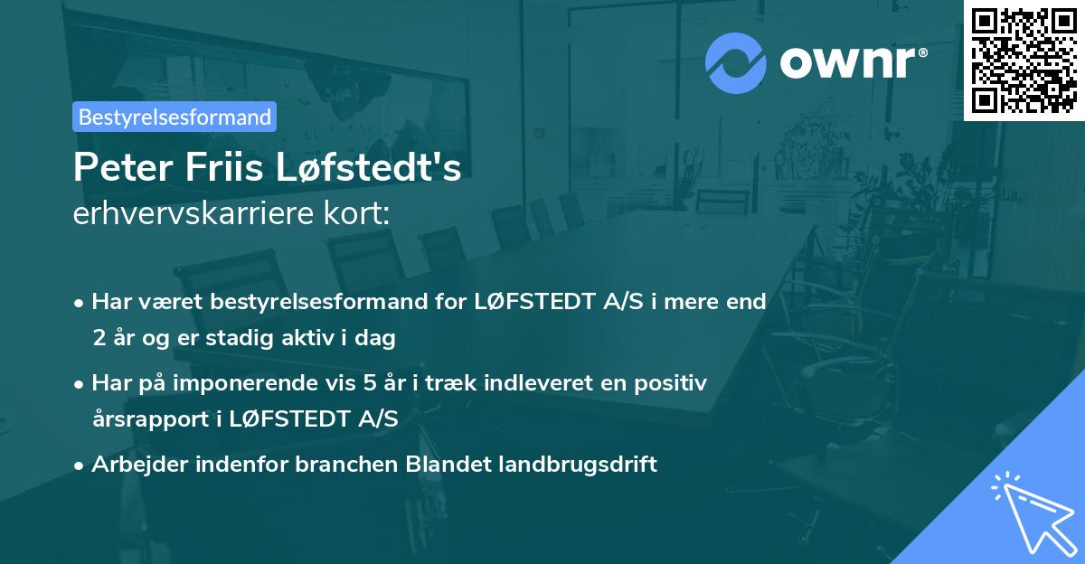 Peter Friis Løfstedt's erhvervskarriere kort
