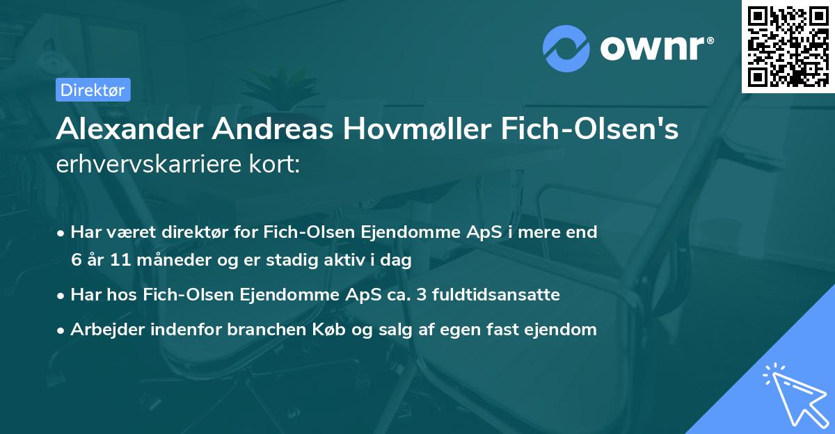 Alexander Andreas Hovmøller Fich-Olsen's erhvervskarriere kort