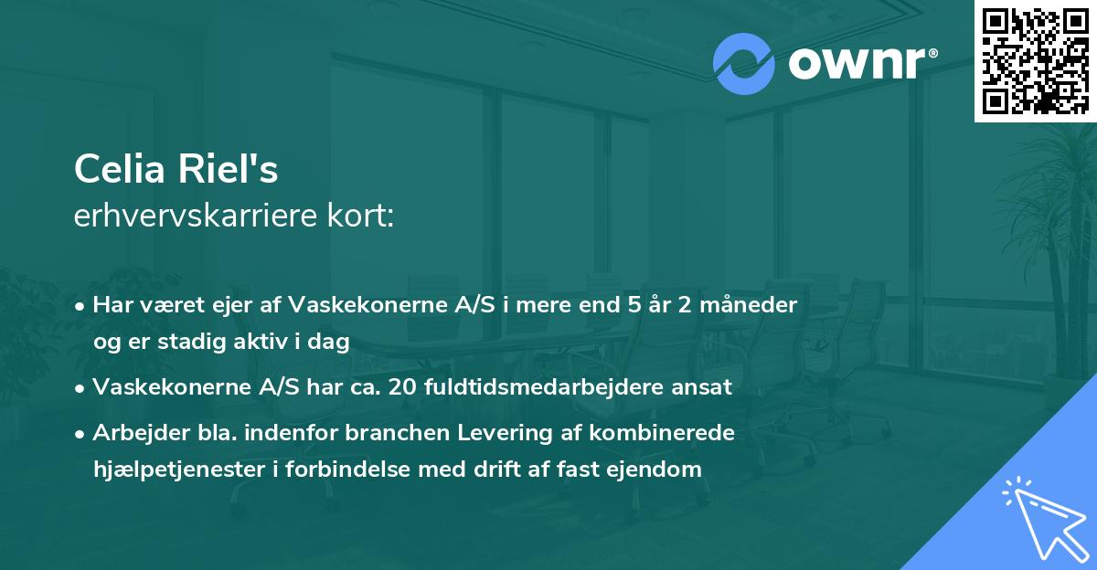 Celia Riel's erhvervskarriere kort