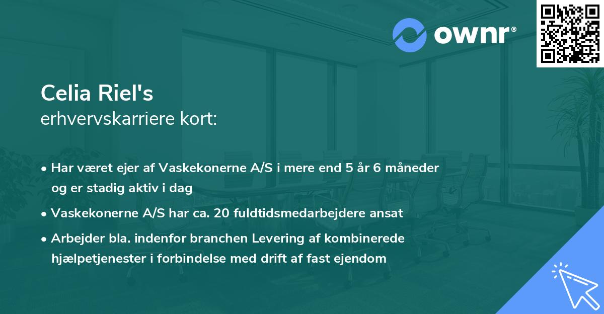 Celia Riel's erhvervskarriere kort