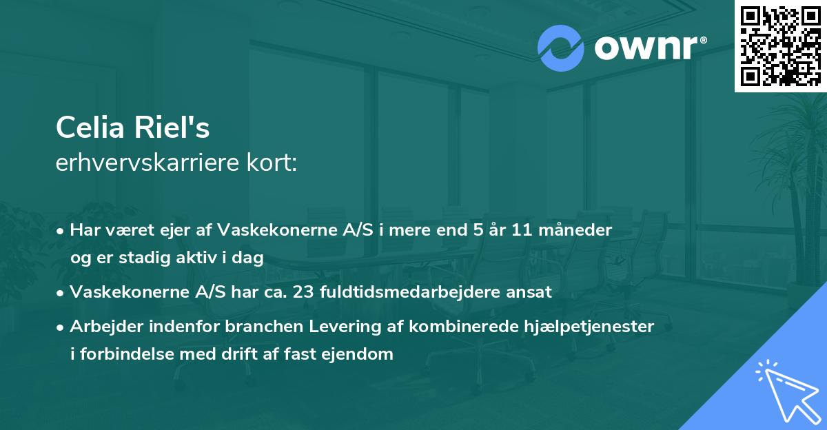 Celia Riel's erhvervskarriere kort