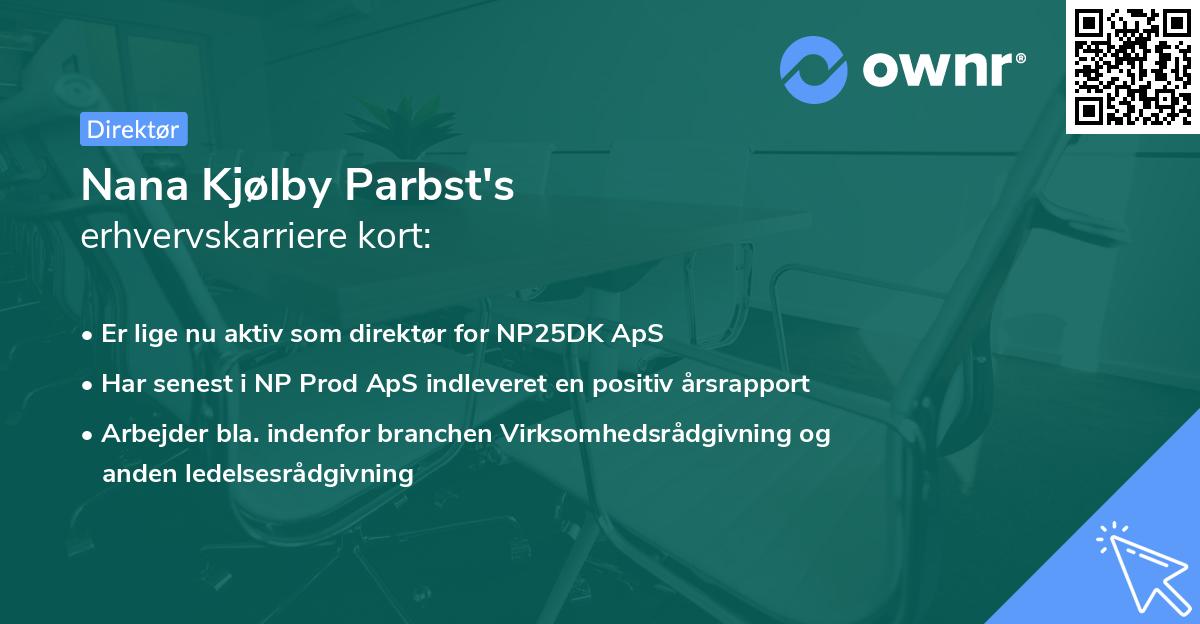 Nana Kjølby Parbst's erhvervskarriere kort