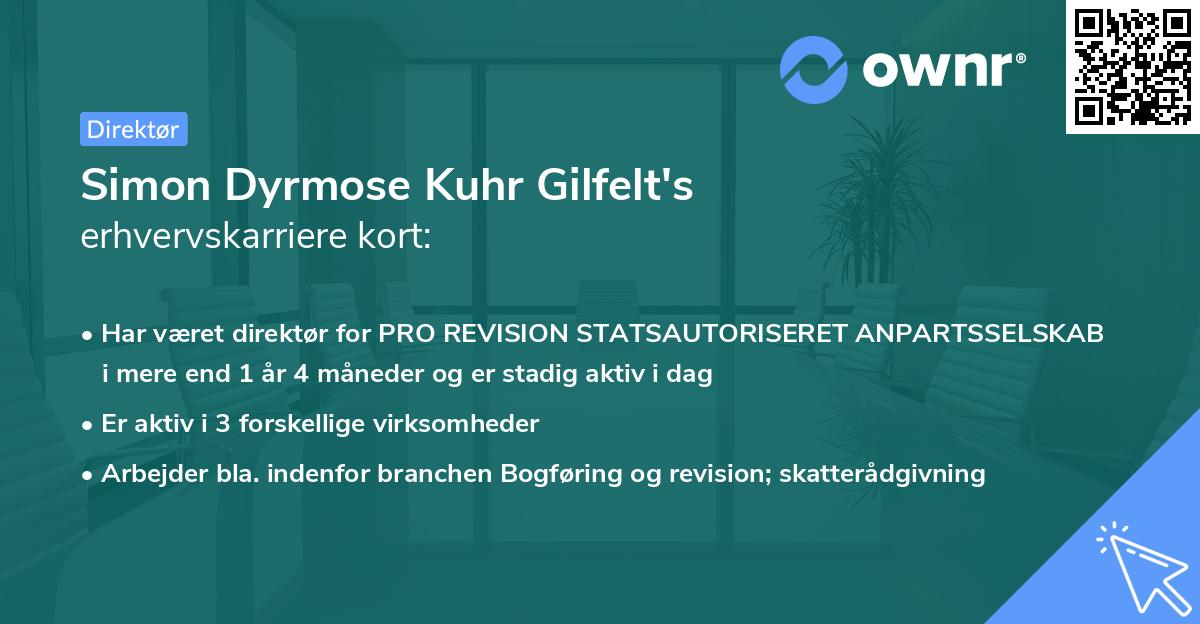 Simon Dyrmose Kuhr Gilfelt's erhvervskarriere kort