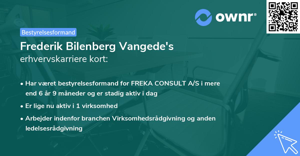 Frederik Bilenberg Vangede's erhvervskarriere kort