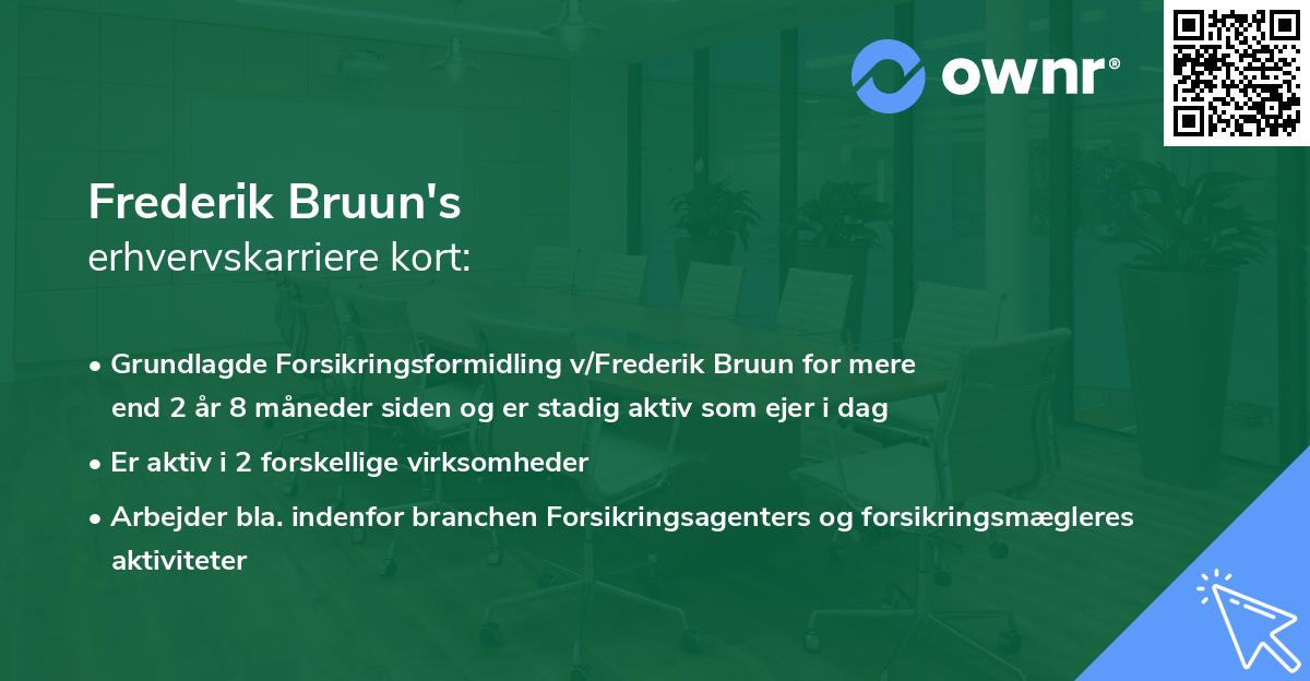 Frederik Bruun's erhvervskarriere kort