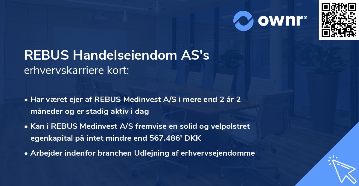 REBUS Handelseiendom AS's erhvervskarriere kort