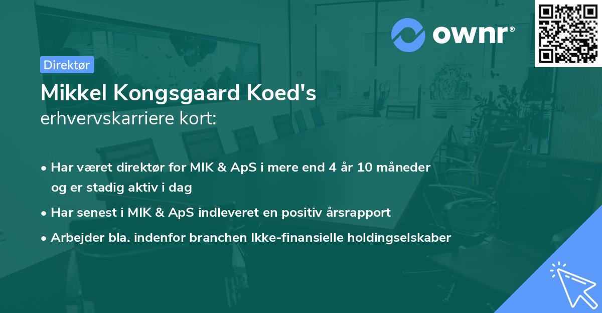 Mikkel Kongsgaard Koed's erhvervskarriere kort