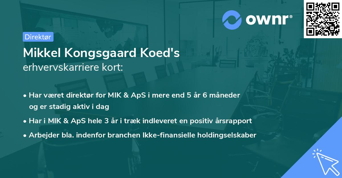 Mikkel Kongsgaard Koed's erhvervskarriere kort