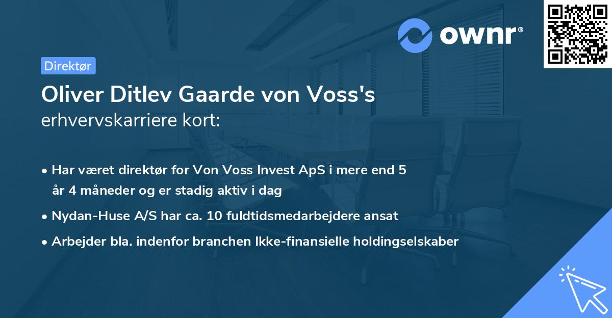 Oliver Ditlev Gaarde von Voss's erhvervskarriere kort