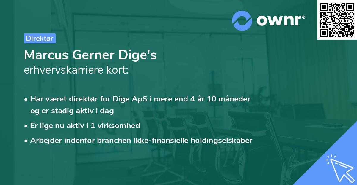 Marcus Gerner Dige's erhvervskarriere kort