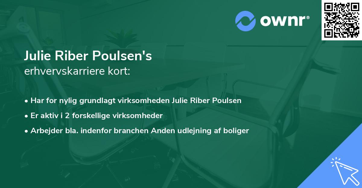 Julie Riber Poulsen's erhvervskarriere kort