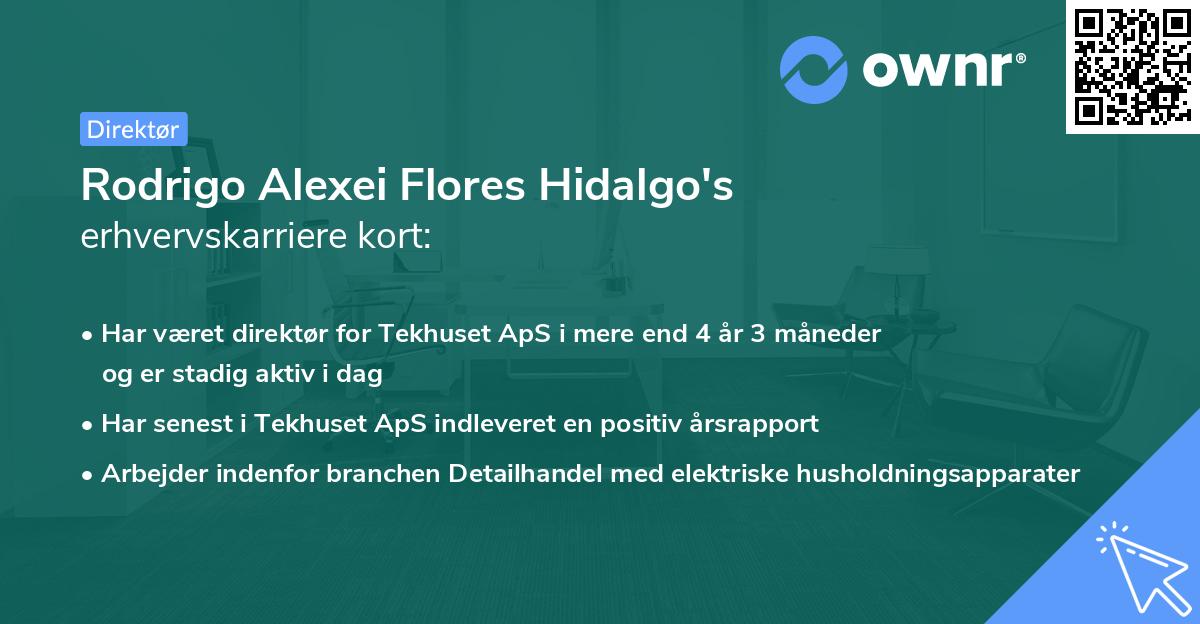 Rodrigo Alexei Flores Hidalgo's erhvervskarriere kort