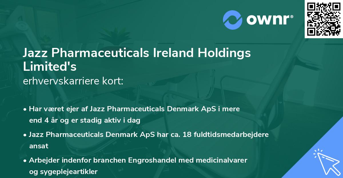 Jazz Pharmaceuticals Ireland Holdings Limited's erhvervskarriere kort