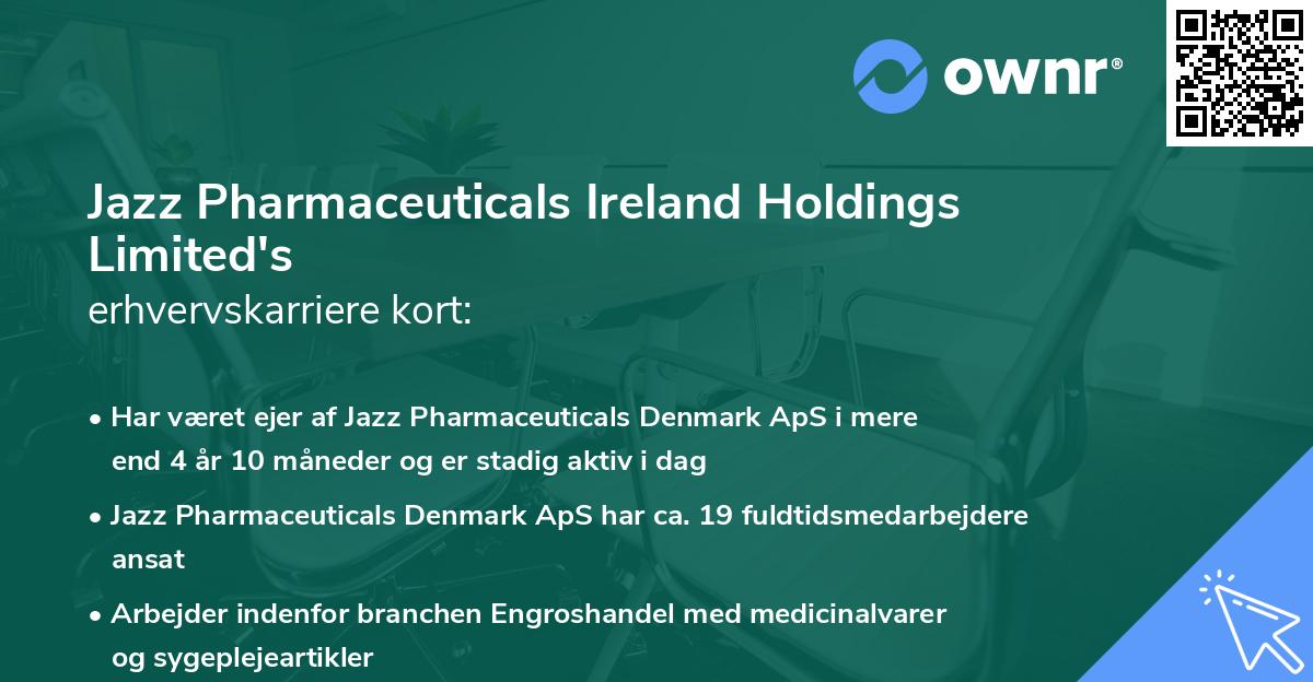 Jazz Pharmaceuticals Ireland Holdings Limited's erhvervskarriere kort