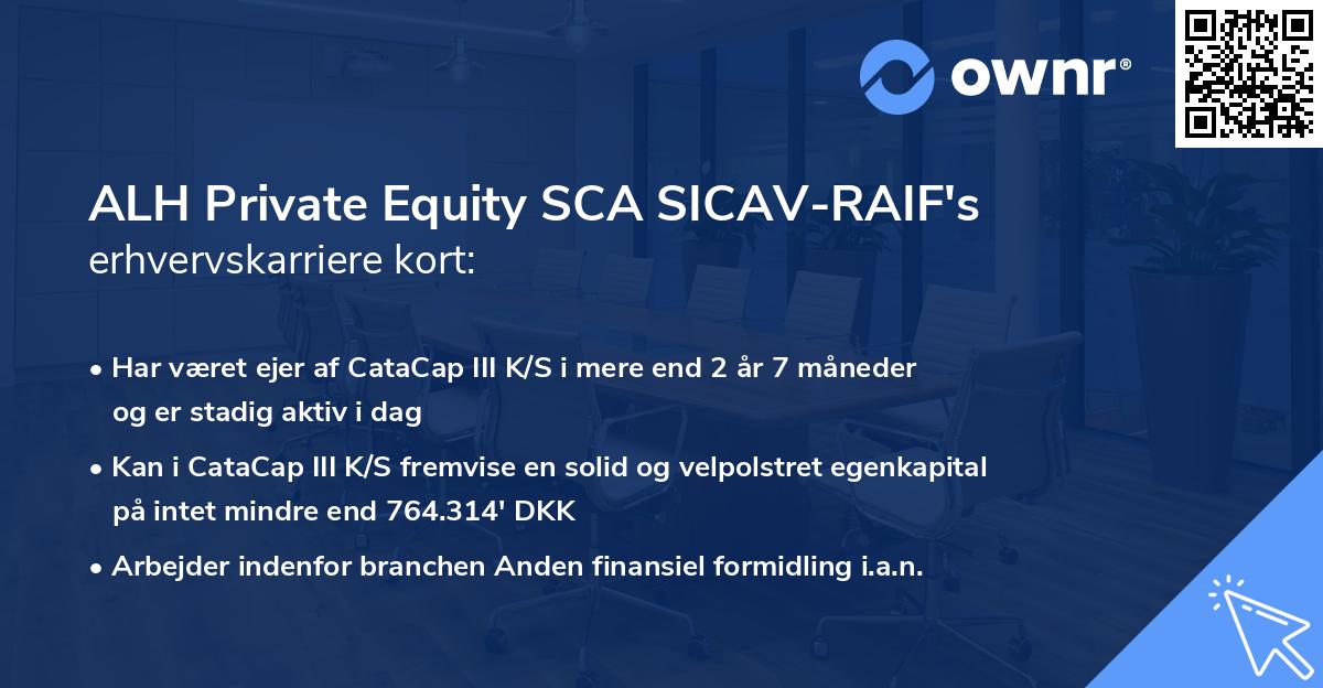 ALH Private Equity SCA SICAV-RAIF's erhvervskarriere kort
