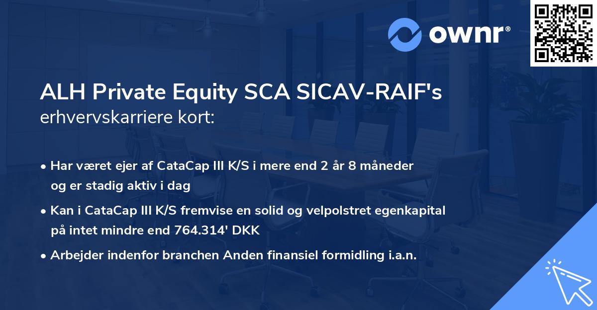ALH Private Equity SCA SICAV-RAIF's erhvervskarriere kort