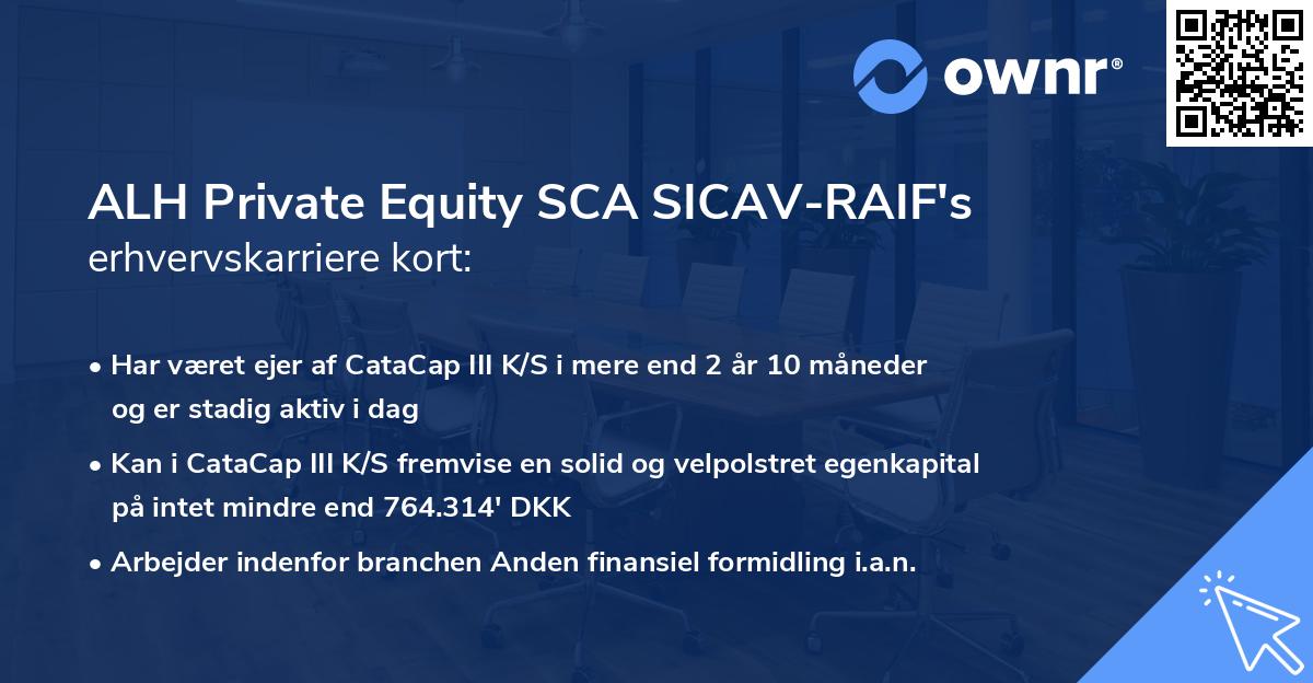 ALH Private Equity SCA SICAV-RAIF's erhvervskarriere kort
