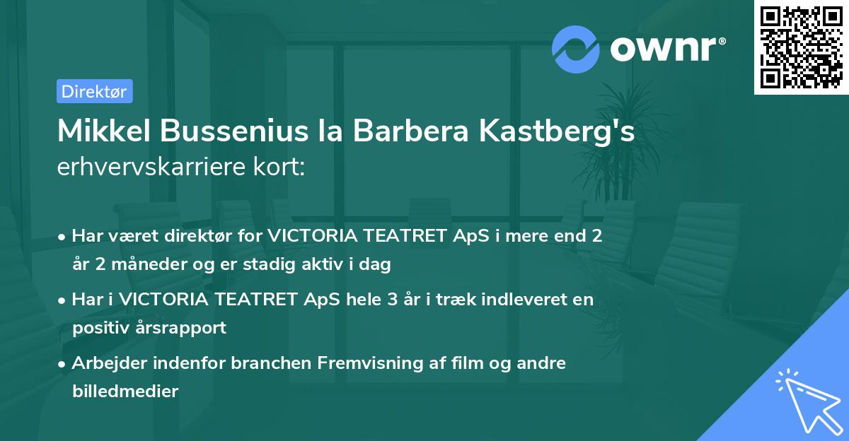 Mikkel Bussenius la Barbera Kastberg's erhvervskarriere kort