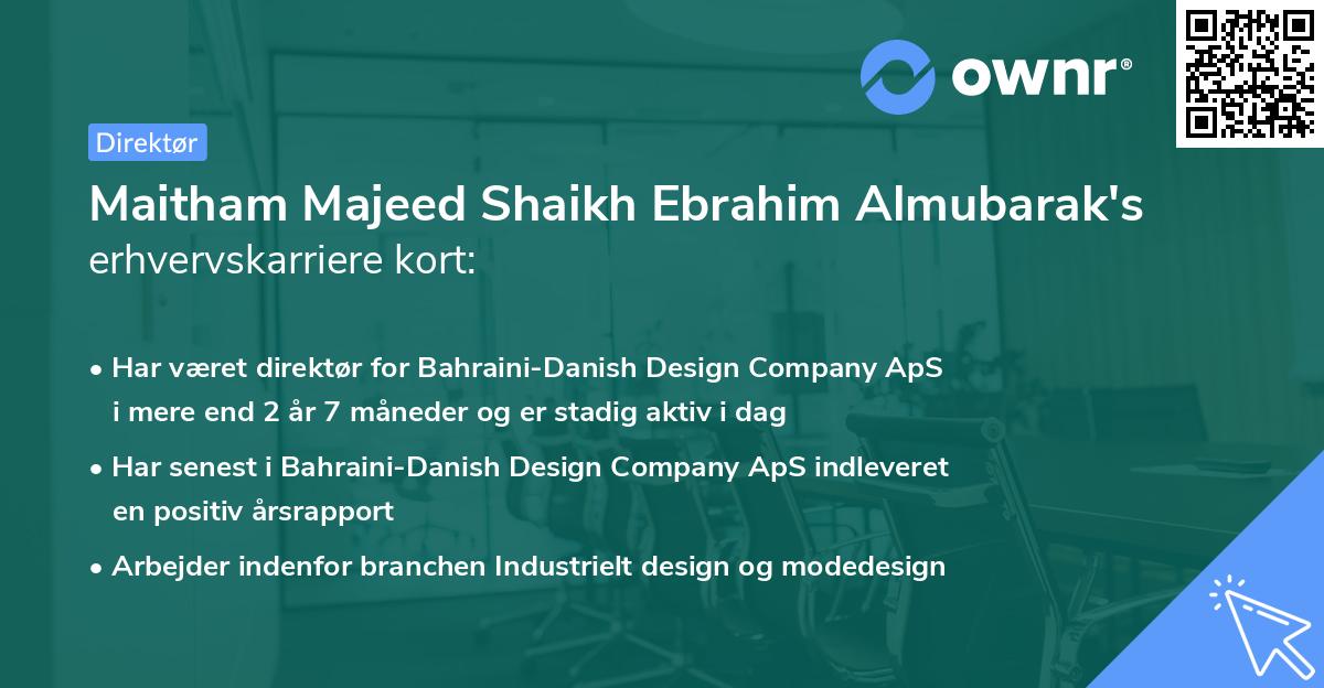 Maitham Majeed Shaikh Ebrahim Almubarak's erhvervskarriere kort