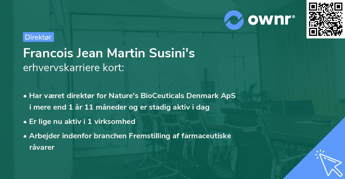 Francois Jean Martin Susini's erhvervskarriere kort