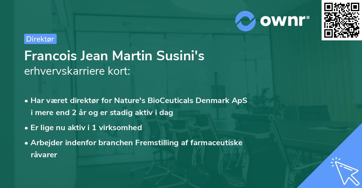 Francois Jean Martin Susini's erhvervskarriere kort