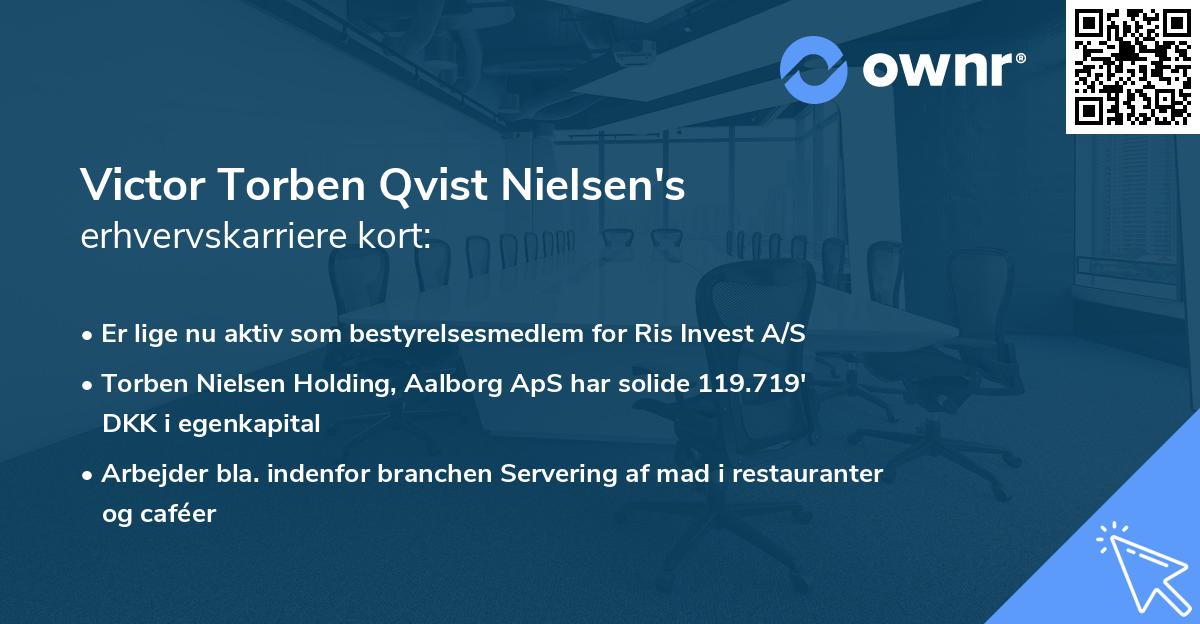 Victor Torben Qvist Nielsen's erhvervskarriere kort